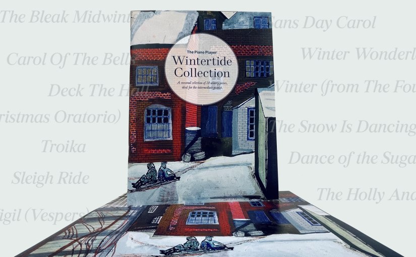 The Piano Player: Wintertide Collection